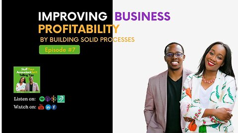 #7: How to Improve Your Business Profitability by Building Solid Processes