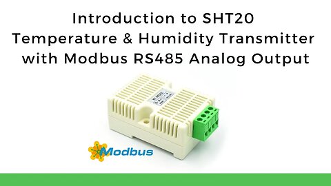 Introduction to SHT20 Temperature & Humidity Transmitter with Modbus RS485 Analog Output | XY-MD02 |