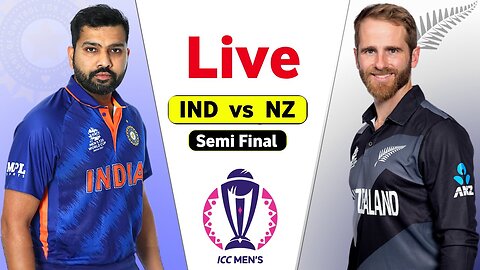 IND vs NZ Live World Cup Match - Semi Final 1 | India Vs New Zealand Live Score | Match 46