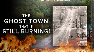 Stolen Land America's Burning Ghost Town CENTRALIA, PA