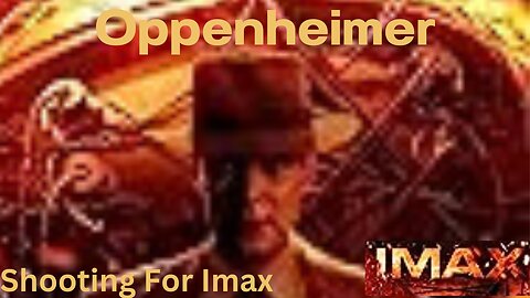 Oppenheimer | Shooting For Imax |(UK Featurette)