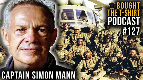 SAS Captain | Mercenary | Political Prisoner | Simon Mann | Bought The T-Shirt Podcast #127