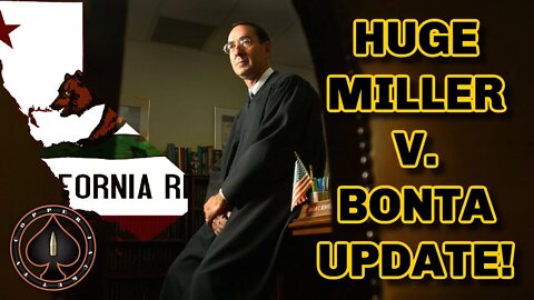 Rights Restored In California Miller V. Bonta UPDATE.