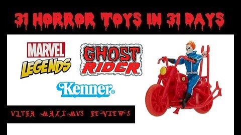 🎃 Ghost Rider & Motorcycle | Marvel Legends | Kenner | 31 Horror Toys in 31 Days