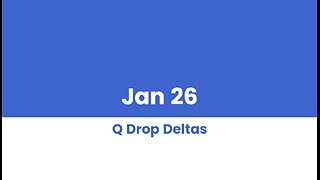 Q DROP DELTAS JAN 26