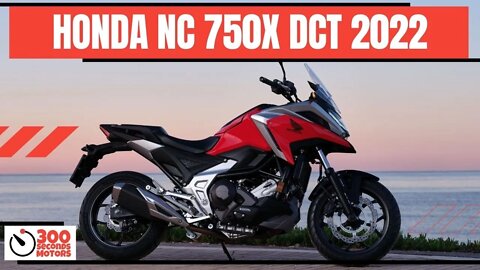HONDA NC 750X DCT 2022 with automatic transmission