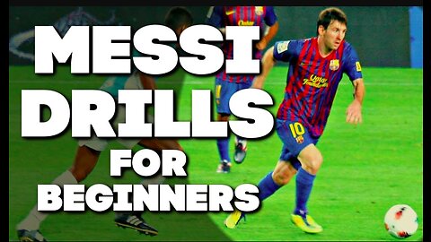 4 EASY DRILLS teach how to DRIBBLE LIKE MESSI