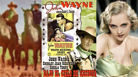 BAJO LOS CIELOS DE ARIZONA (1934) John Wayne y Shirley Jean Rickert | Occidental | blanco y negro