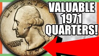 1971 QUARTERS WORTH MONEY - RARE & VALUABLE QUARTERS TO LOOK FOR IN POCKET CHANGE!!