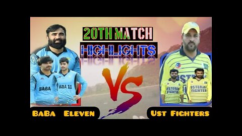 Highlights || Baba11 VS Usterzai fighters 20TH Match RSL Ramzan Super League #cricketmela #AK-47