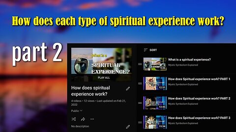 How does each type of spiritual experience work? PART 2