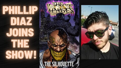 Phillip Diaz, creator of The Lost Pages 2 joins the show!