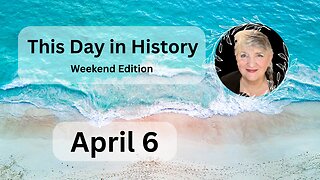 April 6 - Weekend Edition