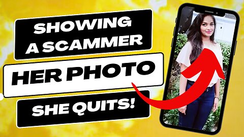 I Showed A Scammer Her OWN PHOTO & She FREAKS OUT!