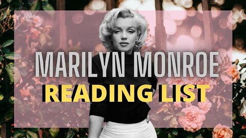 Marilyn Monroe Reading List / TOP 5