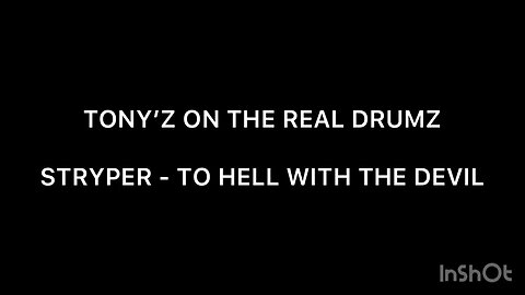 TONY’Z ON THE REAL DRUMS - TO HELL WITH THE DEVIL (STRYPER)