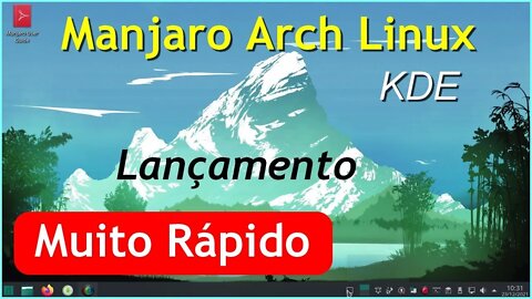 Lançamento Manjaro. Bonito, Rápido e Fácil de usar. Distro Arch Linux para Iniciantes. Excelente.