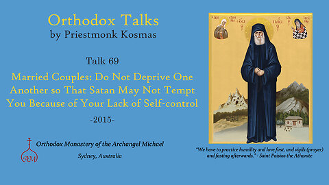 Talk 69: Married Couples: Do Not Deprive One Another so That Satan May Not Tempt You