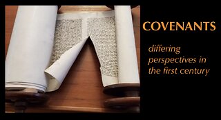 God's Covenants: Perspectives of Contentious 'Sisters'