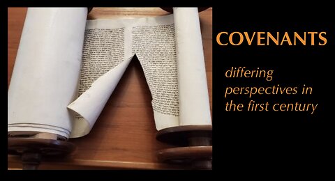 God's Covenants: Perspectives of Contentious 'Sisters'
