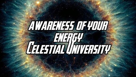 Do you have Awareness of Your Energy ?