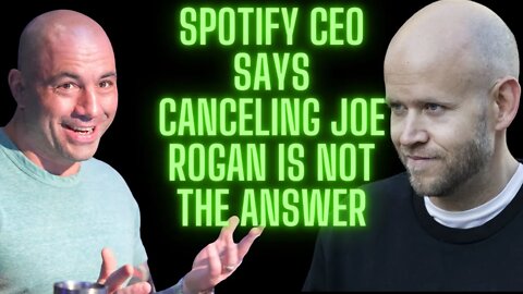 |NEWS| Spotify CEO Defends Joe Rogan A.K.A His 100Million Dollar Investment