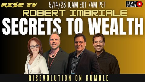RISE TV 5/14/23 W/ ROBERT IMBRIALE