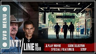 County Line: No Fear - DVD Menu