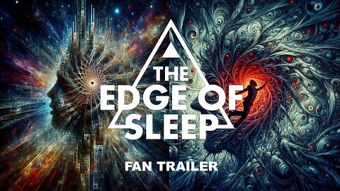 THE EDGE OF SLEEP | FAN TRAILER