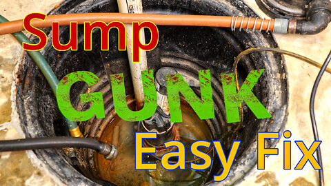 Sump Gunk Easy Fix | 4kUHD