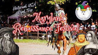 Historical USA Road Trip: Maryland Renaissance Festival 2023