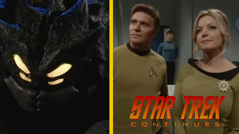 Star Trek Continues Review: Come Not Between the Dragons & Embracing the Winds, ILIC #109