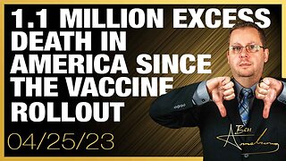 The Ben Armstrong Show | 1.1 Million Excess Death In America Since The Vaccine Rollout