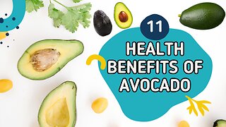 11 Health Benefits of Avocado: Uncover Nature's Superfood