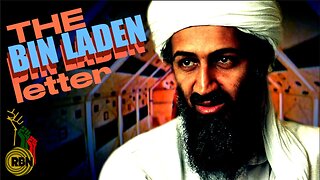 The Bin Laden Letter | Are YOU a Class Traitor?
