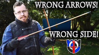 Shooting with the WRONG ARROWS and "WRONG" SIDE on a Medieval WARBOW / LONGBOW