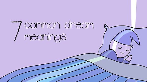 7 Common Dream Meanings You Should NEVER Ignore!