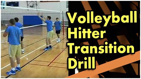 Volleyball Advanced Skills - The Quick Hitter Transition Drill - Coach Al Scates