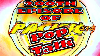 PACIFIC414 Pop Talk: 200TH EPISODE I POP CULTURE & ENTERTAINMENT DISCUSSION