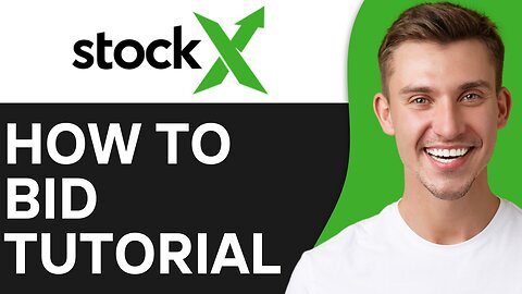 HOW TO BID ON STOCKX