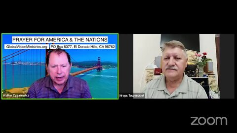 PRAYER FOR AMERICA & THE NATIONS Live Walter Zygarewicz with Pastor Igor from Mykolaiv, Ukraine