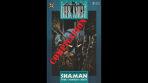 Batman LOTDK: Shaman -- Review Compilation (1989, DC Comics)