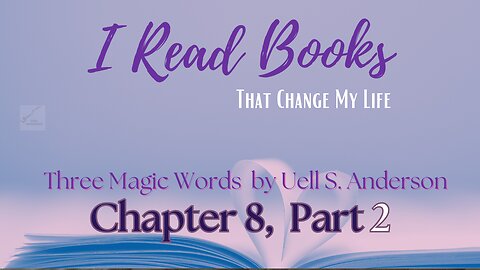 📚BOOK READ | Three Magic Words (Chapter 8, part 2) LOVE