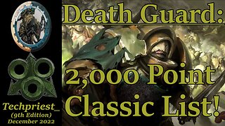 Death Guard: 2,000 Point Classic List!