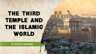 The Third Temple and the Islamic World