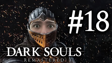 Dark Souls Remastered #18 - Saindo do Mundo da Pintura de Ariamis e explorando Anor Londo (Parte 1 )