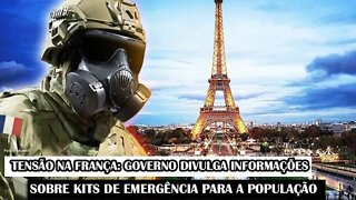 Tensão Na França: Governo Divulga Informações Sobre Kits De Emergência Para A População