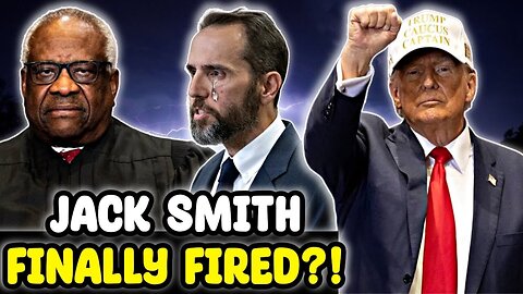 JACK SMITH FIRED AFTER CLARENCE THOMAS JUST DID THIS AT THE SUPREME COURT FOR TRUMP