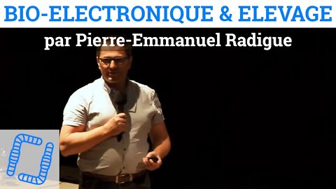 Bio-électronique de Vincent & santé animale, par Pierre-Emmanuel RADIGUE