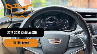 2017-2022 Cadillac XT5 oil life reset
